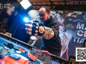 【扑克之星】诸神扑克GOP第9天 | 国人选手包揽冠亚 Tian Zhikong 主赛封神